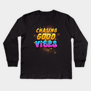 Chasing Good Vibes: Vibrant Letter Tee Kids Long Sleeve T-Shirt